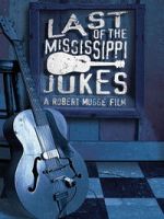 Watch Last of the Mississippi Jukes FMoviesFree