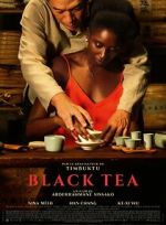 Watch Black Tea FMoviesFree