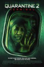 Watch Quarantine 2 Terminal FMoviesFree