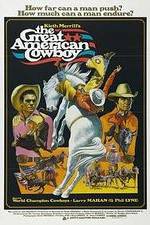 Watch The Great American Cowboy FMoviesFree