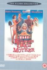 Watch Ed and His Dead Mother FMoviesFree
