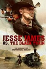 Watch Jesse James vs. The Black Train FMoviesFree