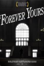Watch Forever Yours FMoviesFree