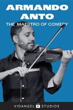 Watch Armando Anto: The Maestro of Comedy FMoviesFree