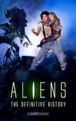 Watch Aliens: The Definitive History FMoviesFree