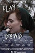 Watch Play Dead FMoviesFree