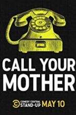 Watch Call Your Mother FMoviesFree