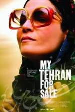 Watch My Tehran for Sale FMoviesFree