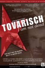 Watch Tovarisch I Am Not Dead FMoviesFree