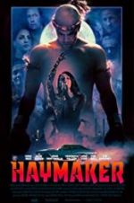 Watch Haymaker FMoviesFree