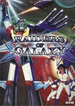Watch Raiders of Galaxy FMoviesFree
