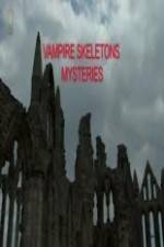 Watch Vampire Skeletons Mystery FMoviesFree