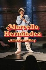 Watch Marcello Hernández: American Boy FMoviesFree