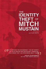 Watch The Identity Theft of Mitch Mustain FMoviesFree