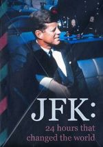 Watch JFK: 24 Hours That Change the World FMoviesFree