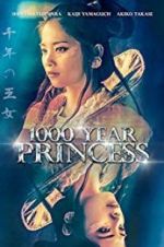 Watch 1000 Year Princess FMoviesFree