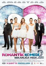 Watch Romantik Komedi 2: Bekarliga Veda FMoviesFree