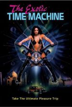 Watch The Exotic Time Machine FMoviesFree