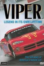 Watch Viper - Legend In It's Own Lifetime FMoviesFree