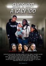 Watch She\'s Got a Baby Too FMoviesFree