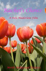 Watch Rachel\'s Choice FMoviesFree