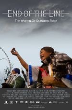 Watch End of the Line: The Women of Standing Rock FMoviesFree
