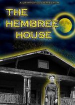 Watch The Hembree House FMoviesFree