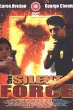 Watch The Silent Force FMoviesFree