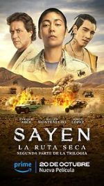 Watch Sayen: La Ruta Seca FMoviesFree
