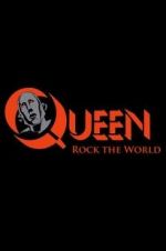 Watch Queen: Rock the World FMoviesFree
