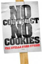 Watch No Contract No Cookies The Stella D'Oro Strike FMoviesFree