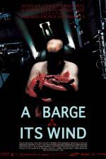 Watch A Barge and Its Wind FMoviesFree