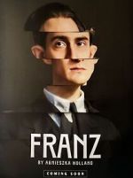 Watch Franz FMoviesFree