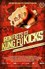 Watch Iron Fists and Kung Fu Kicks FMoviesFree