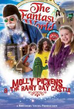 Watch Molly Pickens and the Rainy Day Castle FMoviesFree
