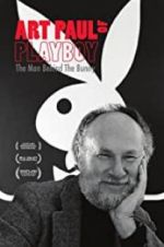 Watch Art Paul of Playboy: The Man Behind the Bunny FMoviesFree
