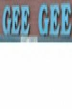 Watch Gee Gee FMoviesFree