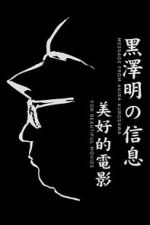 Watch A Message from Akira Kurosawa: For Beautiful Movies FMoviesFree