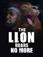 Watch The Lion Roars No More FMoviesFree