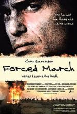 Watch Forced March FMoviesFree