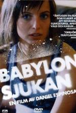 Watch Babylonsjukan FMoviesFree