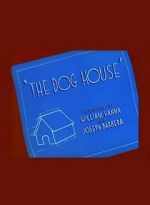 Watch The Dog House FMoviesFree