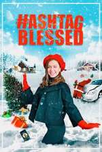 Watch Hashtag Blessed: The Movie FMoviesFree