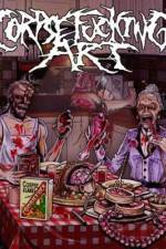 Watch Corpse Fucking Art FMoviesFree