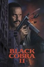 Watch Black Cobra II FMoviesFree