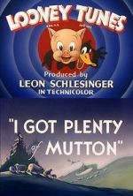 Watch I Got Plenty of Mutton (Short 1944) FMoviesFree