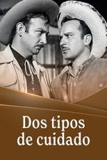 Watch Dos tipos de cuidado FMoviesFree
