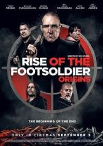 Watch Rise of the Footsoldier: Origins FMoviesFree