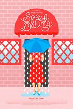 Watch Speed Dating (Short 2014) FMoviesFree