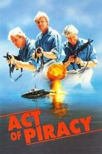 Watch Act of Piracy FMoviesFree